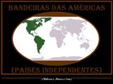 Bandeiras das Américas